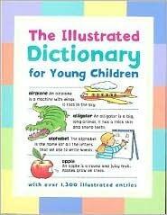 The Illustrated Dictionary for Young Children