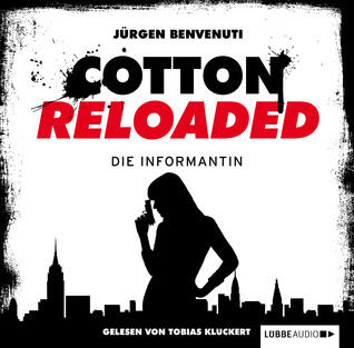 Cotton Reloaded: Die Stimme des Zorns