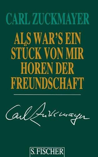 Als wär's ein Stück von mir. Horen der Freundschaft.