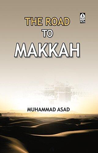 The Road to Makkah