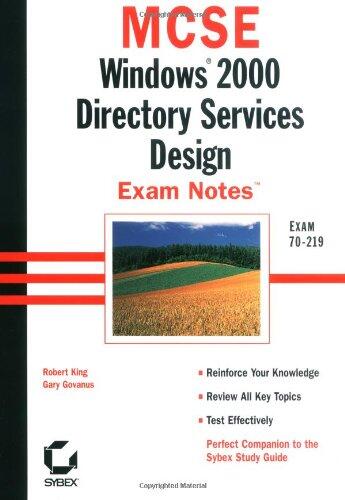 MCSE Windows 2000 Directory Services Design Exam Notes (Exam 70-219)