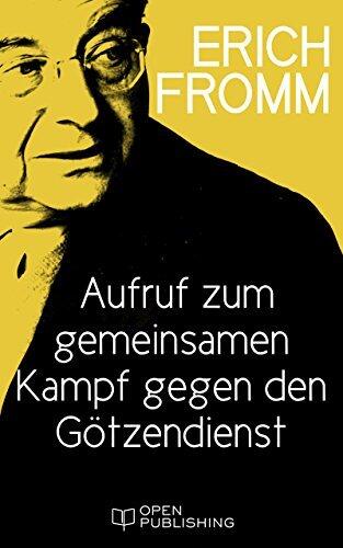Aufruf zum gemeinsamen Kampf gegen den Götzendienst: On the Common Struggle against Idolatry