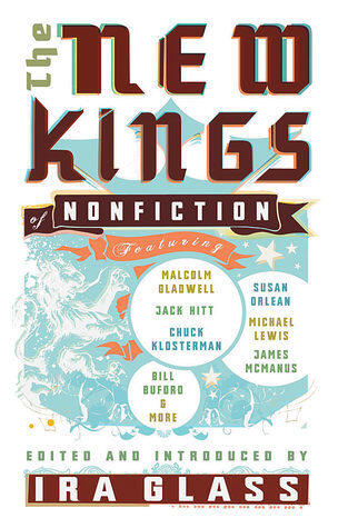 The New Kings of Non-Fiction