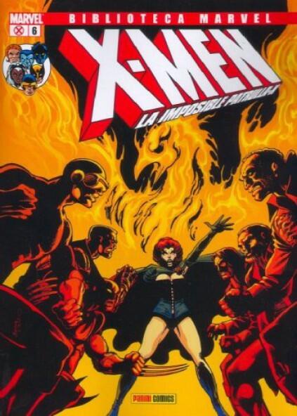 Biblioteca Marvel X-Men: La Imposible Patrulla-X, tomo 6