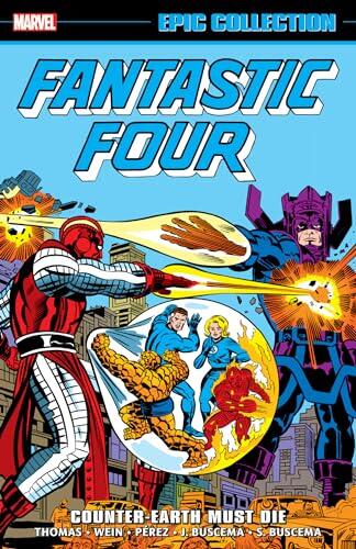 Fantastic Four Epic Collection Vol. 10: Counter Earth Must Die