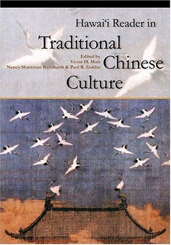 Hawaii Reader in Traditional Chinese Culture