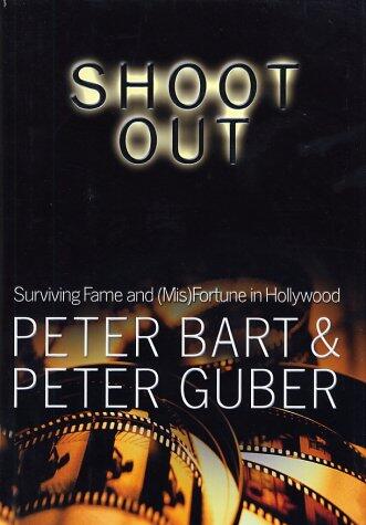 Shoot Out: Surviving Fame and Misfortune in Hollywood