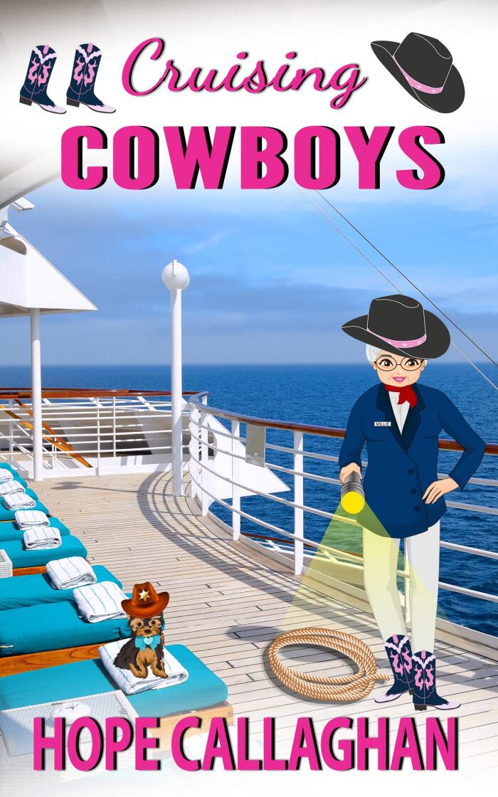 Cruising Cowboys: A Cruise Ship Cozy Mystery Novel