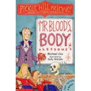 Mr. Blood's Body Lessons