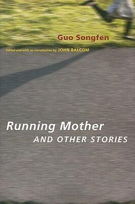 Running Mother and Other Stories