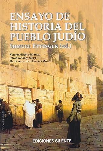 Ensayo de Historia del Pueblo Judio: Versión Directa del Ruso Introducción y Notas