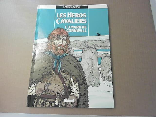 Les Héros cavaliers