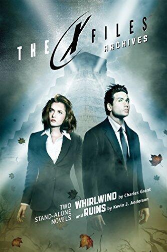 X-Files Archives Volume 1: Whirlwind & Ruins