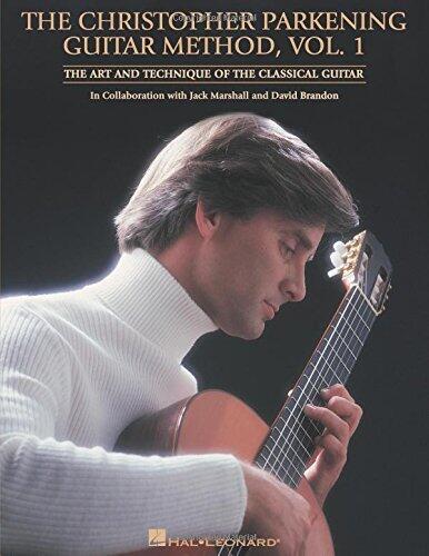 The Christopher Parkening Guitar Method Vol. 1 Gtr