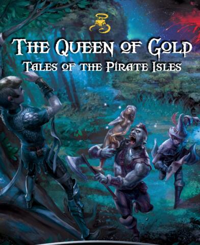 The Queen of Gold - Tales of the Pirate Isles