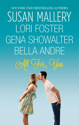 All For You: Halfway There / Buckhorn Ever After / The One You Want / One Perfect Night