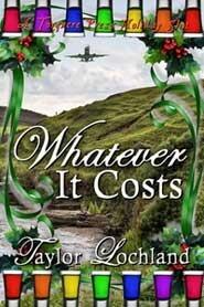 Whatever it Costs