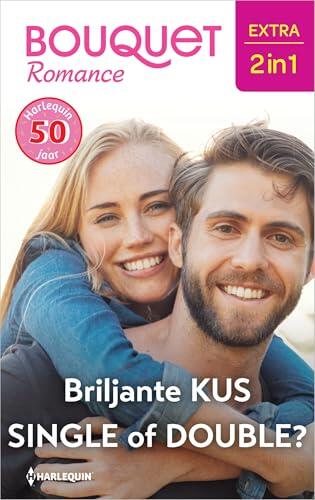 Briljante kus / Single of double? (Bouquet Extra Book 693)