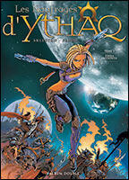 Les Naufragés d'Ythaq, #1 : Terra incognita / #2 : Ophyde la Géminée