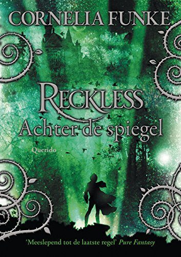 Achter de spiegel (Reckless Book 1)