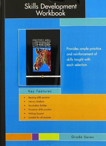 Prentice Hall Literature: Grade 7 Penguin Edition Skills Development