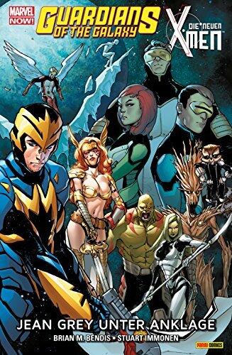 Guardians of the Galaxy & Die neuen X-Men: Jean Grey unter Anklage
