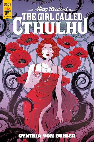 Minky Woodcock: The Girl Called Cthulhu #4