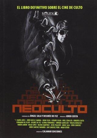Neoculto. El libro definitivo sobre el cine de culto