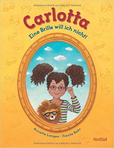 Carlotta: Eine Brille will ich nicht!