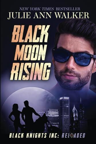 Black Moon Rising: Black Knights Inc: Reloaded