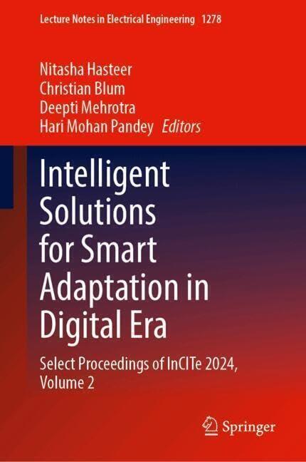 Intelligent Solutions for Smart Adaptation in Digital Era: Select Proceedings of InCITe 2024, Volume 2