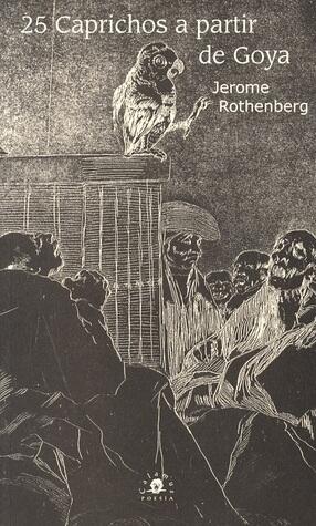 25 caprichos a partir de Goya