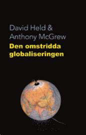 Den omstridda globaliseringen