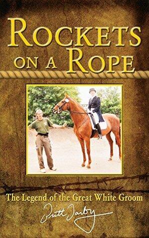 Rockets on a Rope: The Legend of the Great White Groom