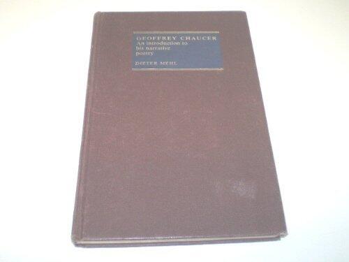 Geoffrey Chaucer: An Introduction to his Narrative Poetry