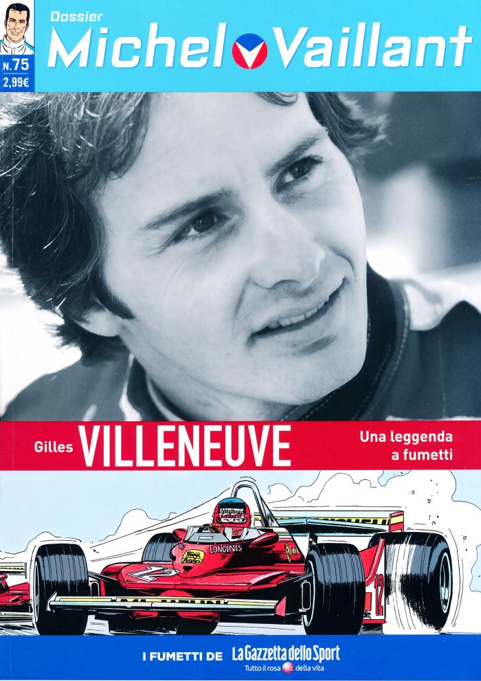 Michel Vaillant Dossier: Gilles Villeneuve