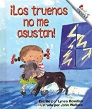 ¡Los Truenos no me Asustan! / Thunder Doesn't Scare Me!