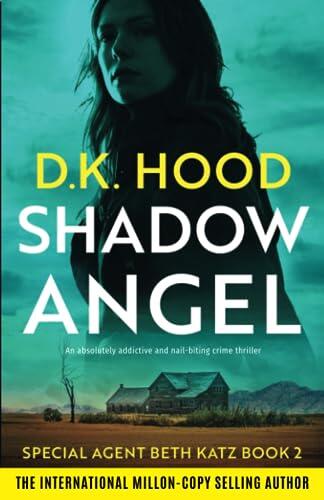 Shadow Angel: An Addictive Crime Thriller