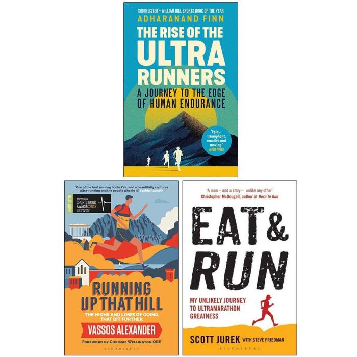 The Rise of the Ultra Runners: Running Up That Hill, Eat and Run (3 Books Collection Set)