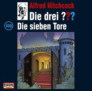 Die drei ??? - Die sieben Tore