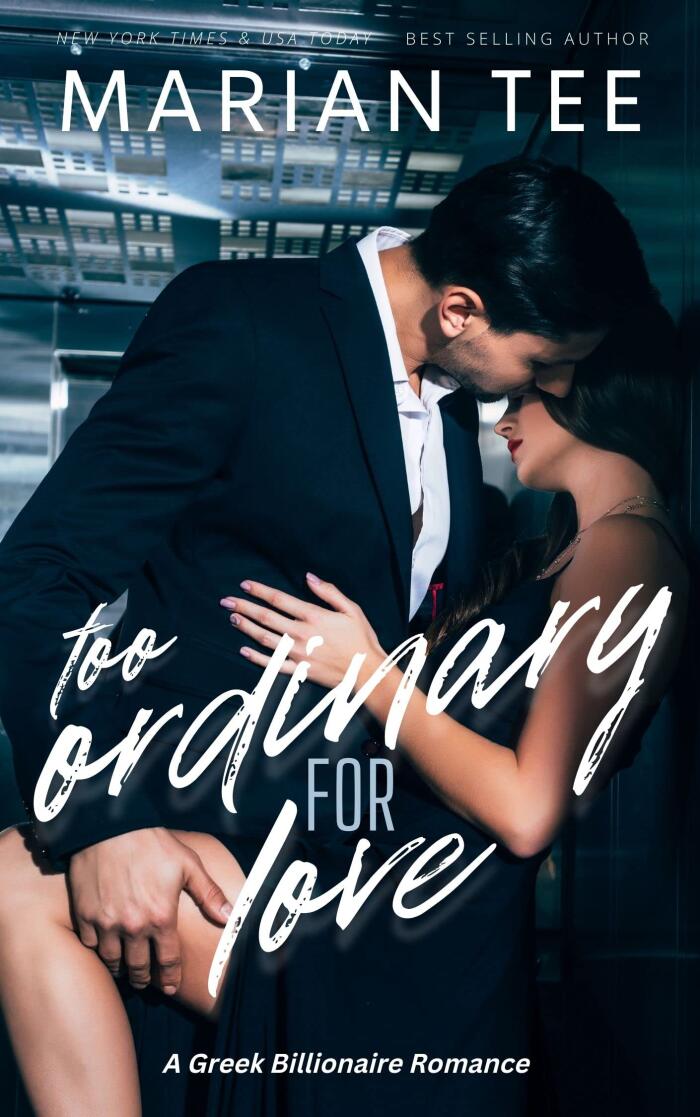 Too Ordinary for Love