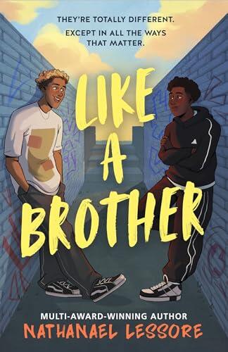 Like A Brother: The bold new teen comedy from the multi-award-winning author of King of Nothing, full of chaos, heart and unforgettable one-liners!
