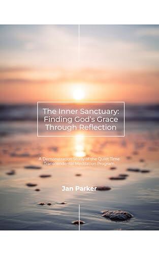 The Inner Sanctuary: Finding God’s Grace Through Reflection