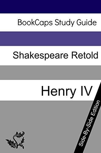 Henry IV, Part 2 With Side-By-Side Modern English Translation