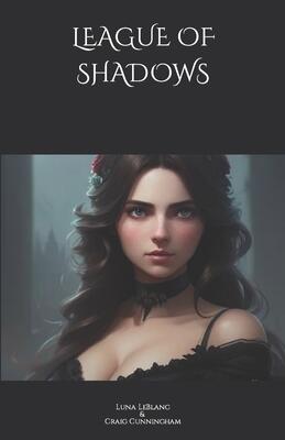 LEAGUE OF SHADOWS