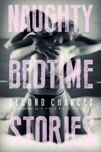 Naughty Bedtime Stories: Second Chances