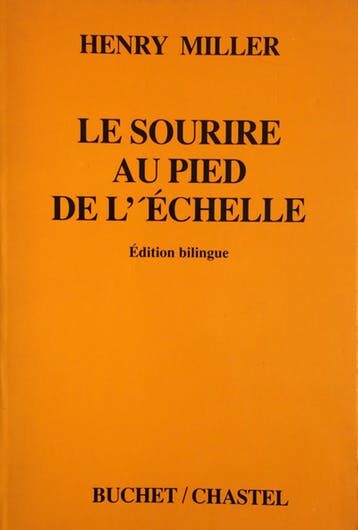 Le sourire au pied de l'échelle. Edition bilingue