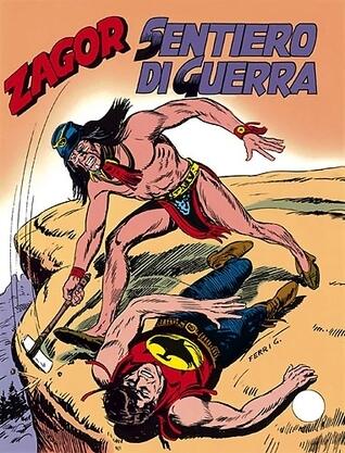 Zagor n. 256: Sentiero di guerra