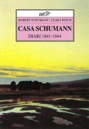 Casa Schumann. Diari 1841-1844