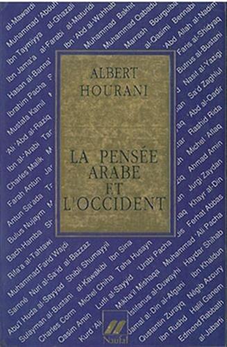 La Pensée Arabe et l'Occident
